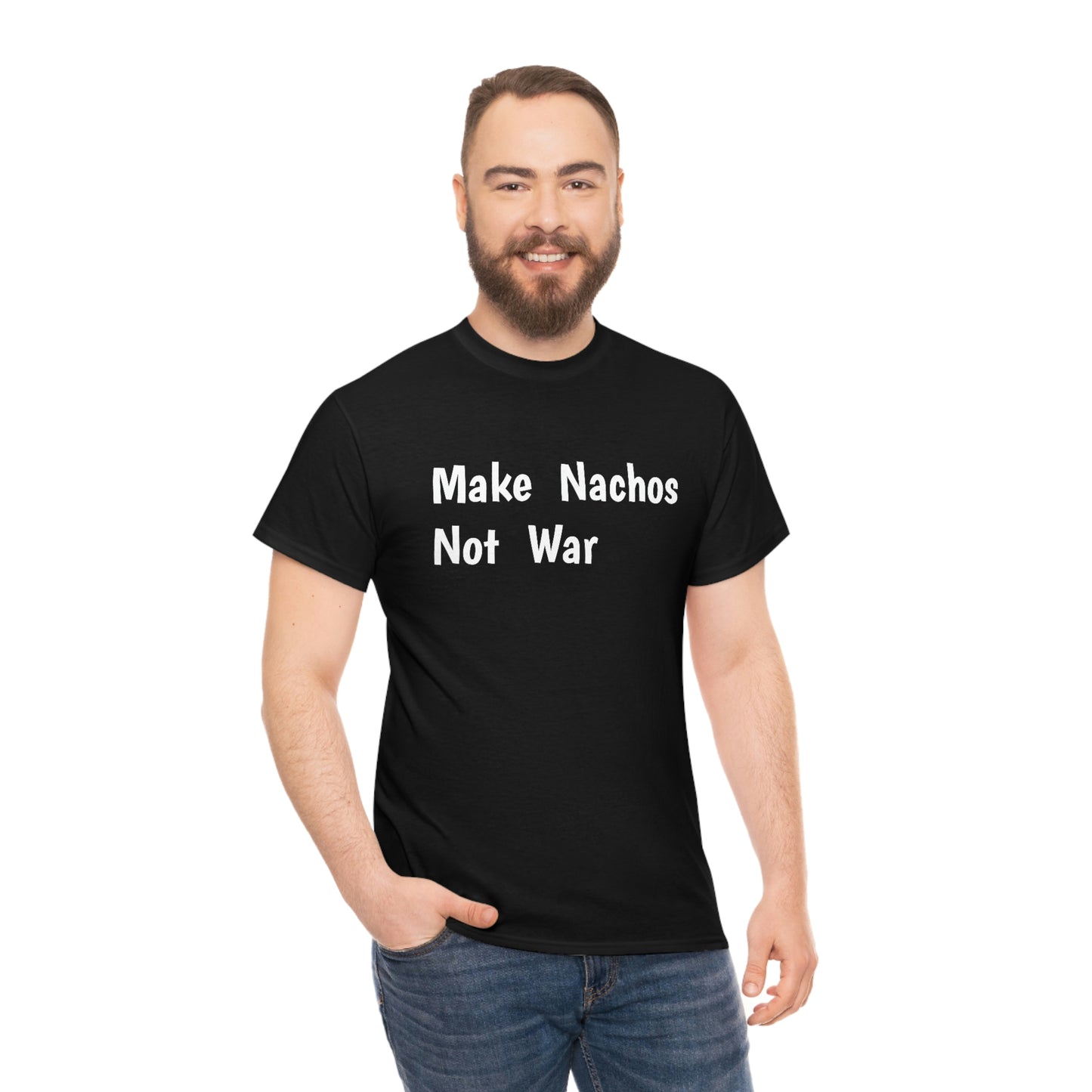Make Nachos Not War