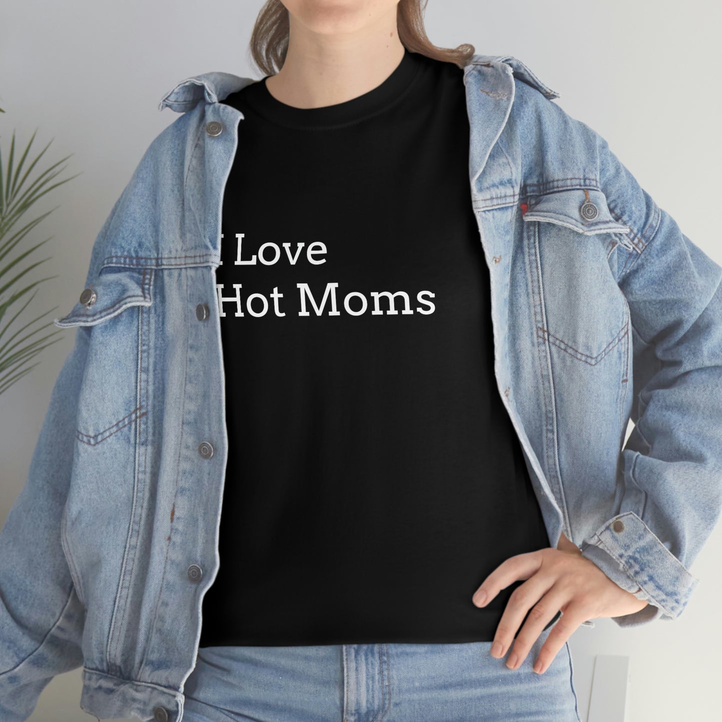 I Love Hot Moms