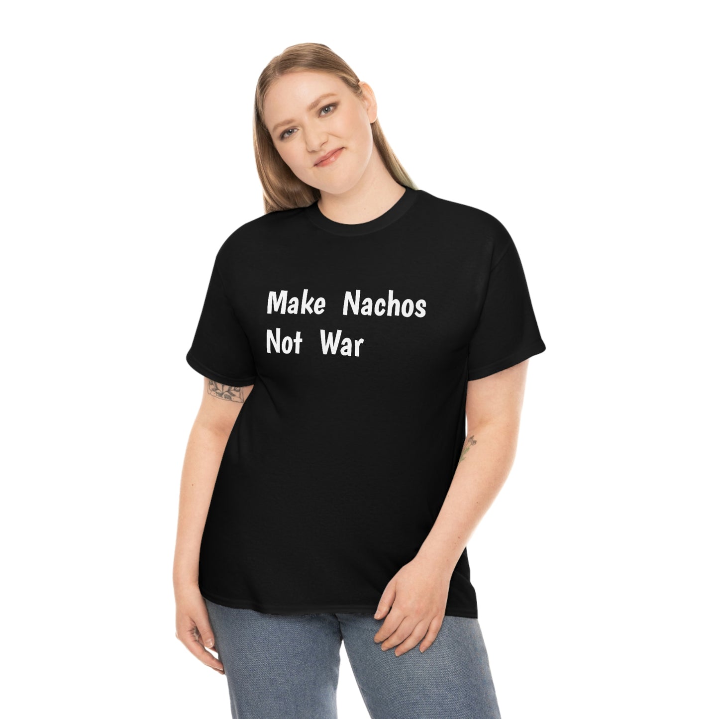 Make Nachos Not War