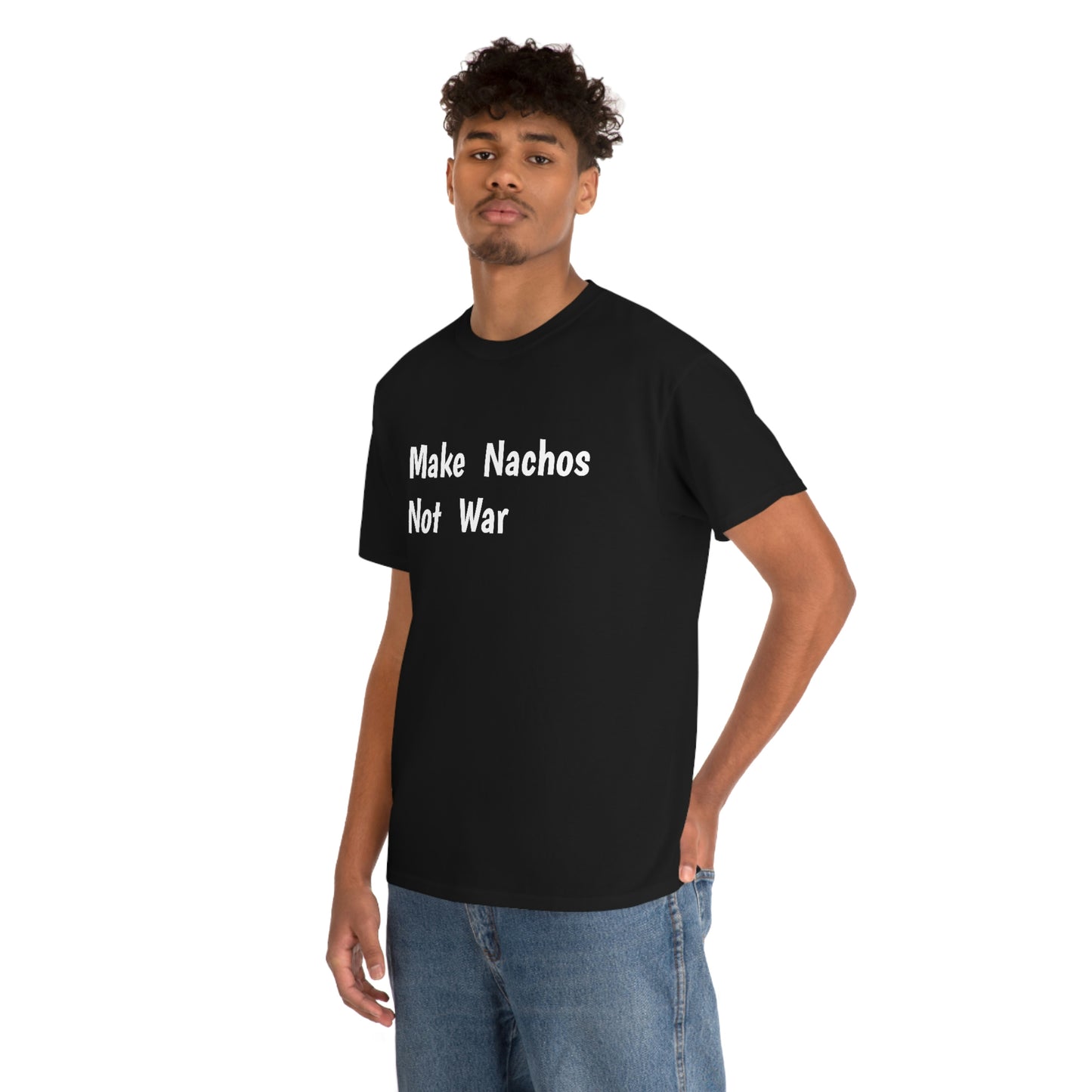Make Nachos Not War